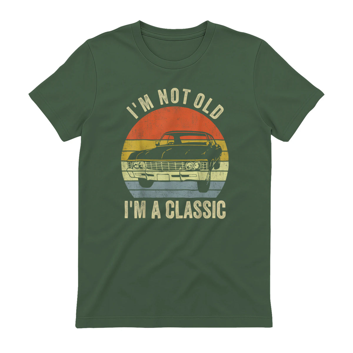 I'm Not Old Just Classic Funny Fathers Day Gift Dad T-Shirt in Military Green - back view