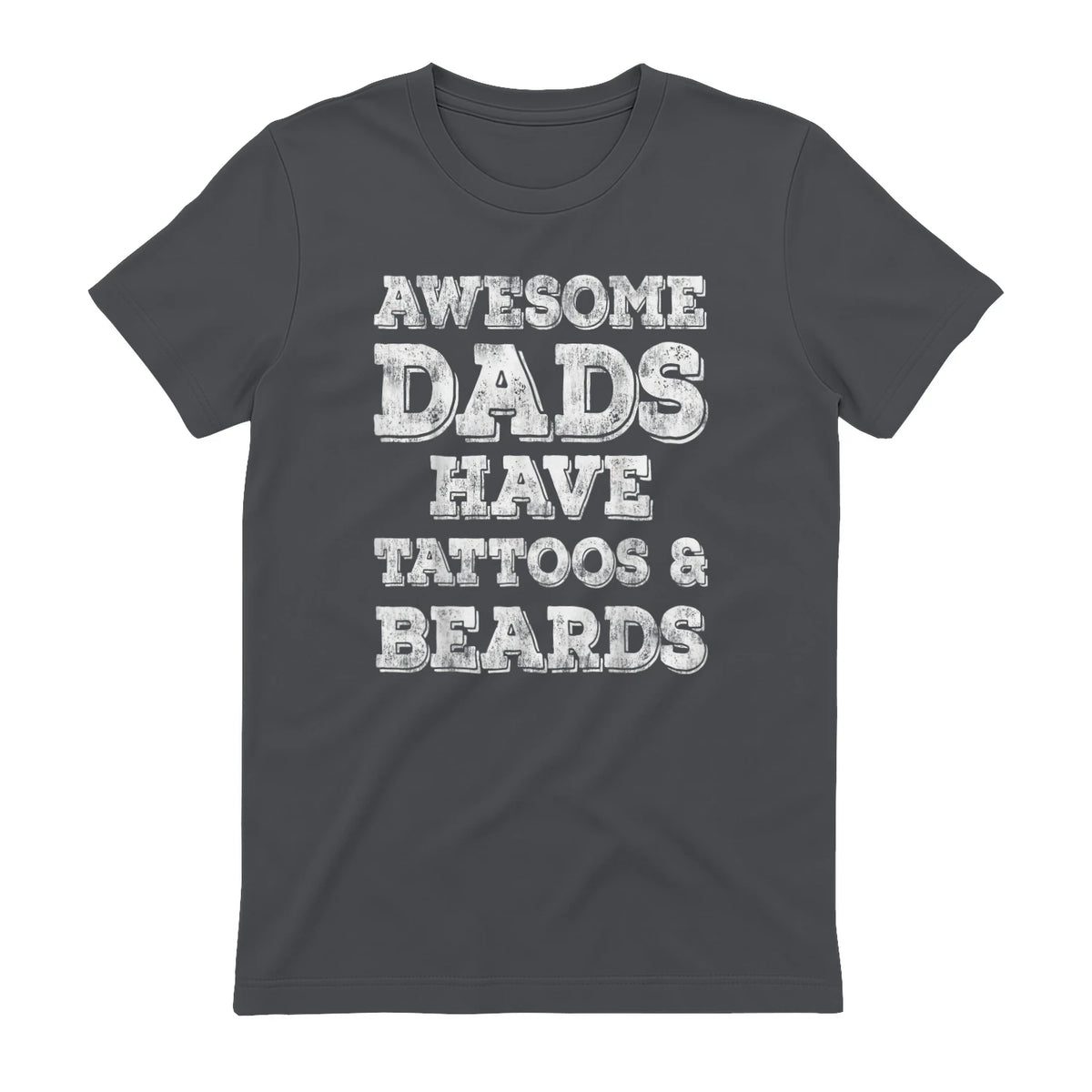 Awesome Dads Have Tattoos And Beards Shirt Fathers Day Gift in Charcoal - back view