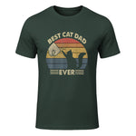 Best Cat Dad Ever T-Shirt in Forest Green - front view