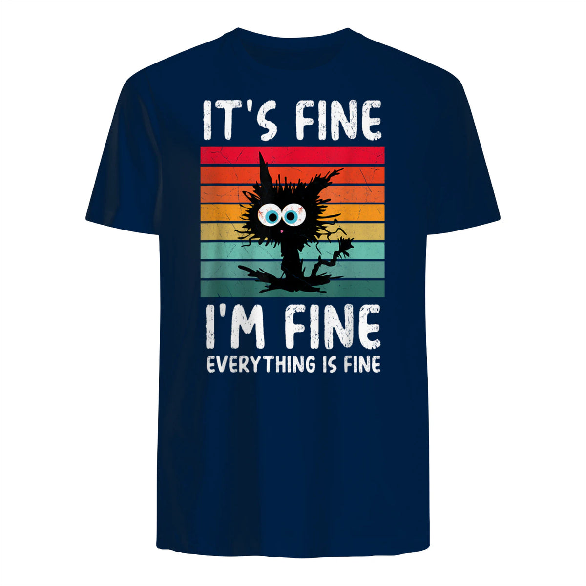 It's Fine I'm Fine Everything Is Fine Funny Black Cat T-Shirt in Navy - back view