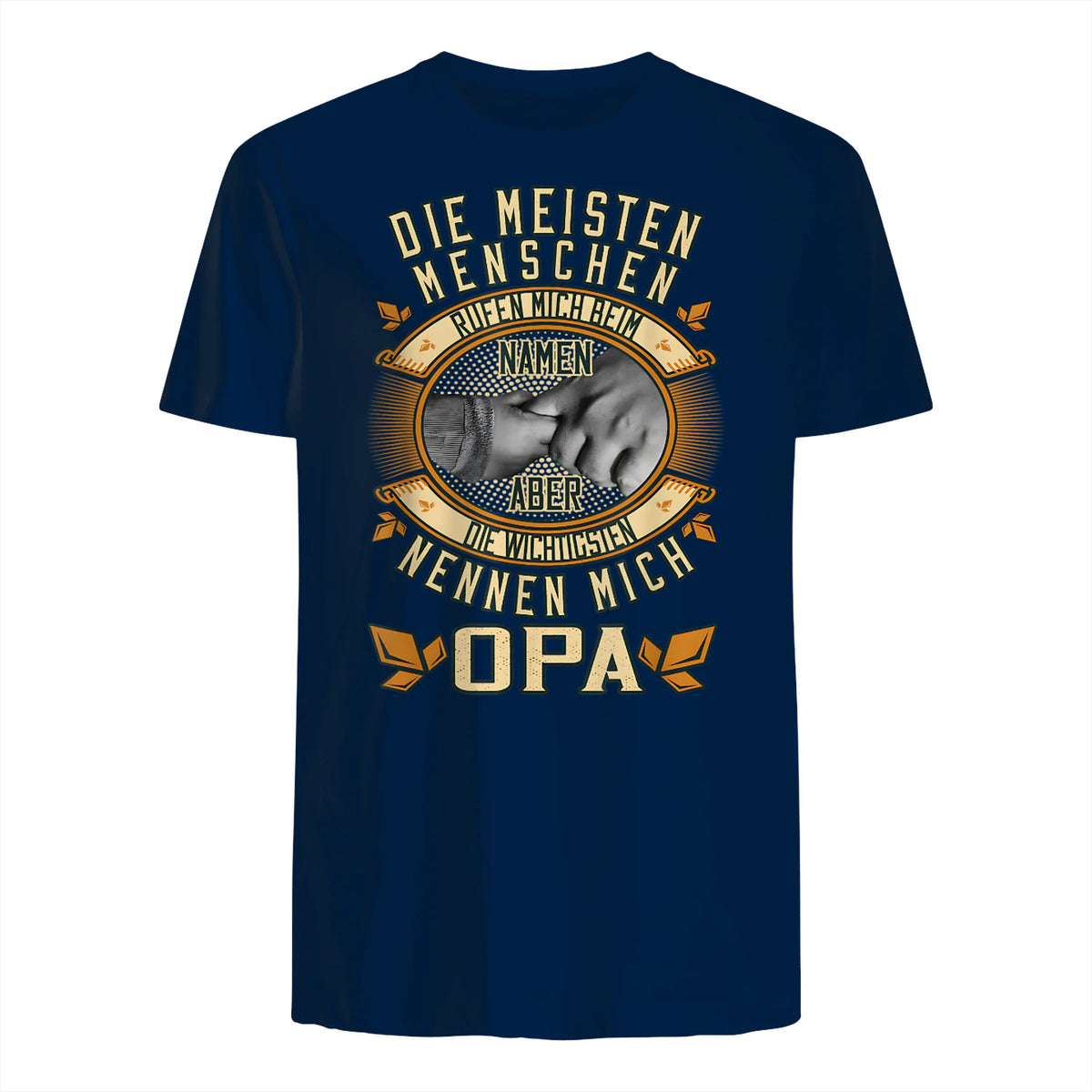 Opa Spruch Die Meisten Menschen Nennen Mich Beim Namen in Navy - back view