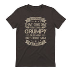 I Never Dreamed That I'd Become A Grumpy Old Man Grandpa in Dark Chocolate - back view