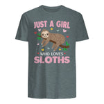 Just a Girl Who Loves Sloths Shirt Gift For Sloths Lover in Dark Heather - back view