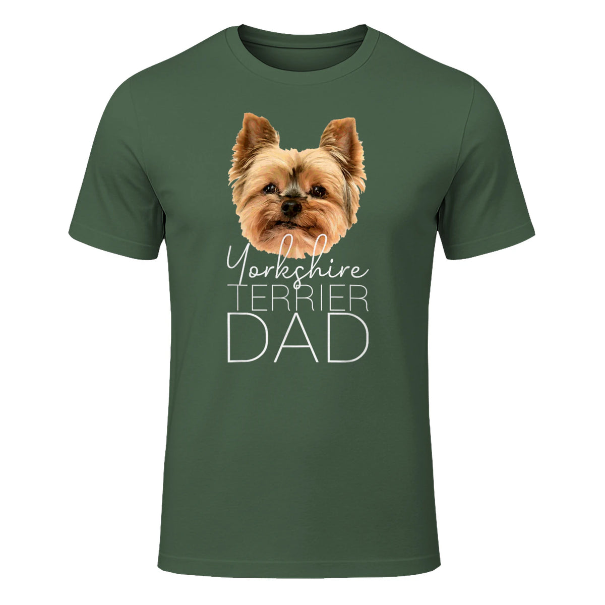Dog Dad Yorkshire Terrier – Chien Papa in Military Green - front view