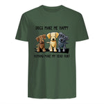 Dogs Makes Me Happy Humans Make My Head Hurt T-Shirt in Military Green - back view