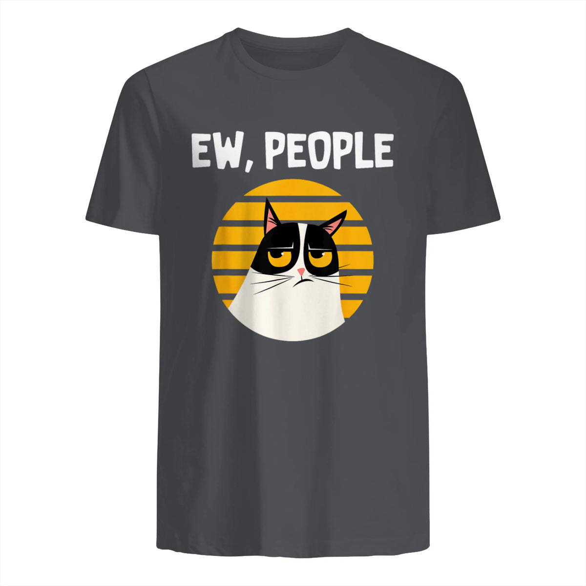 Ew, People - Funny Cat Lover Gift T-Shirt in Charcoal - back view