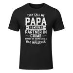 They Call Me Papa Because Partner in Crime Shirt Fathers Day in Black - front view