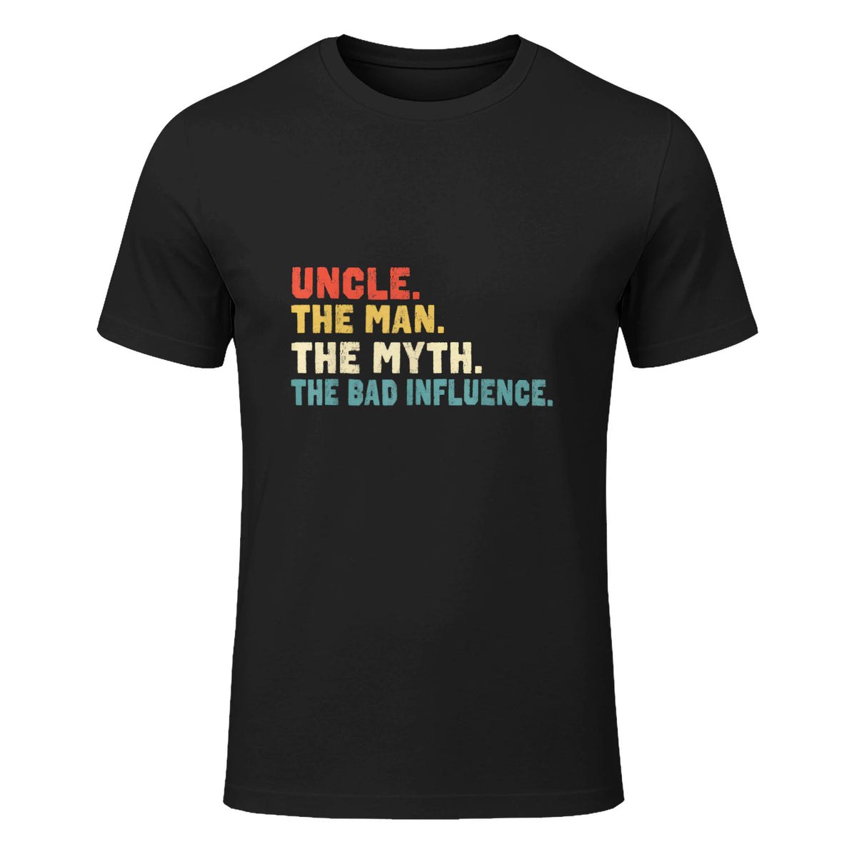 Retro Uncle the Man the Myth the Bad Influence in Black - front view