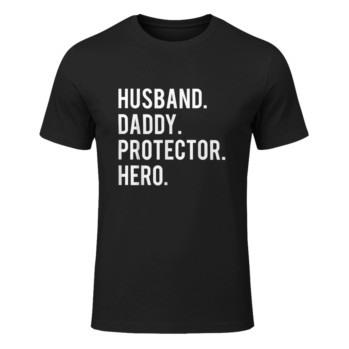 Husband daddy protector hero T Shirt cool father dad tee in Black - front view