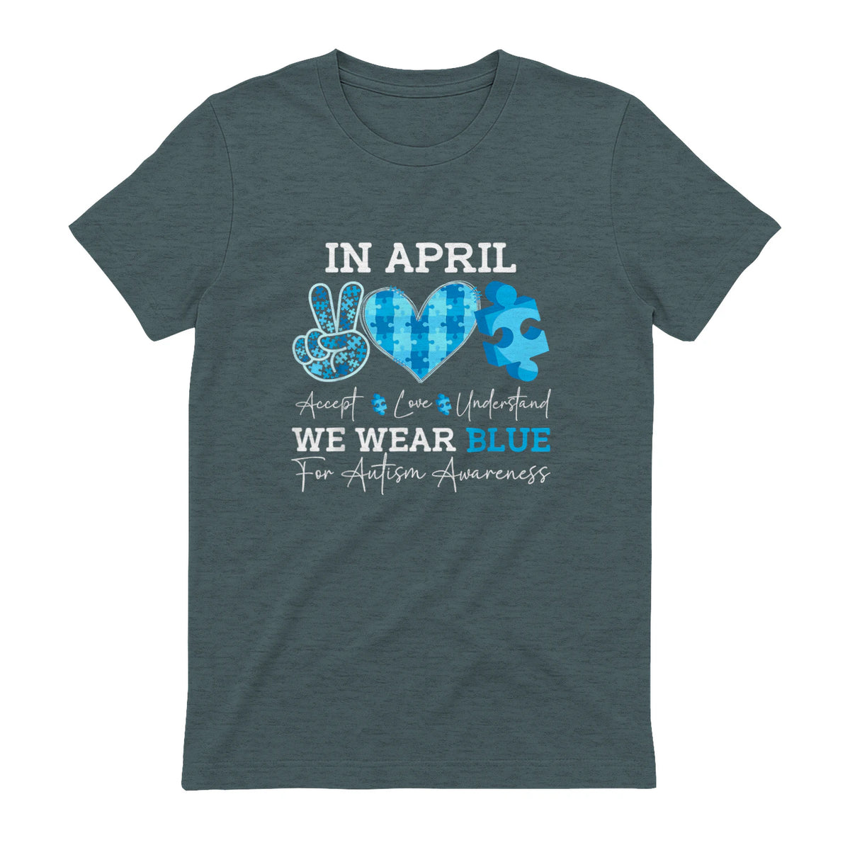 In April We Wear Blue Autism Awareness T-Shirt in Dark Heather - back view