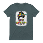 Autism Mom Life Messy Bun T-Shirt in Dark Heather - back view