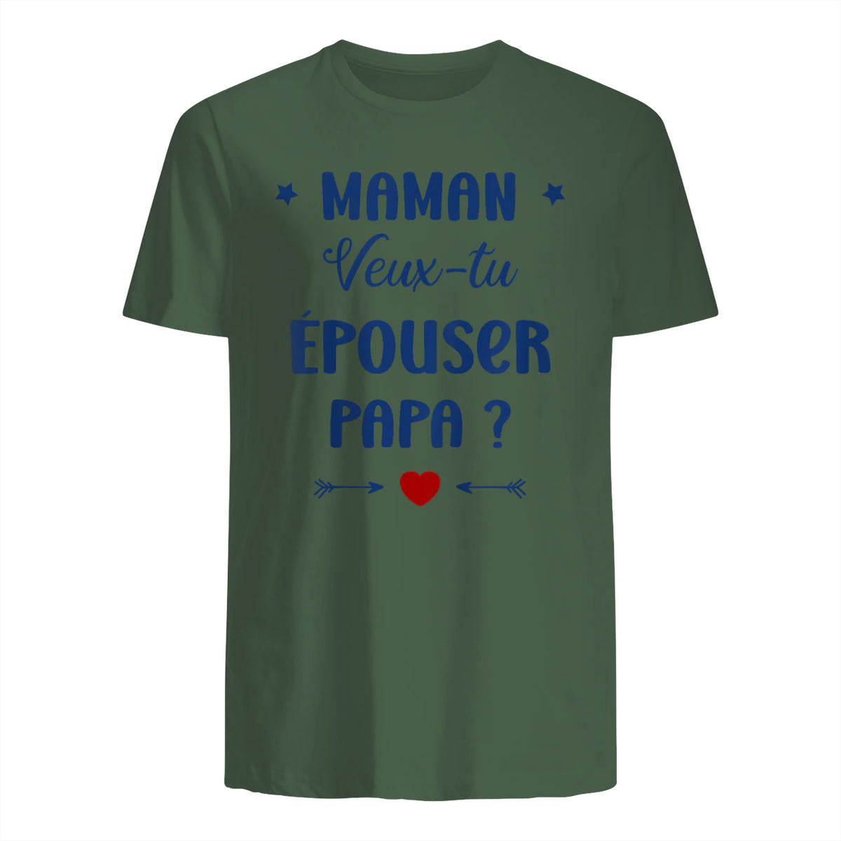Demande en Mariage Originale Maman Veux-tu épouser Papa in Military Green - back view