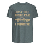 Design for Car Lovers & Mechanics One More Car Part Promise in Dark Heather - back view