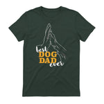 Best Dog Dad Ever Le meilleur papa chien du monde - Chiens in Forest Green - back view