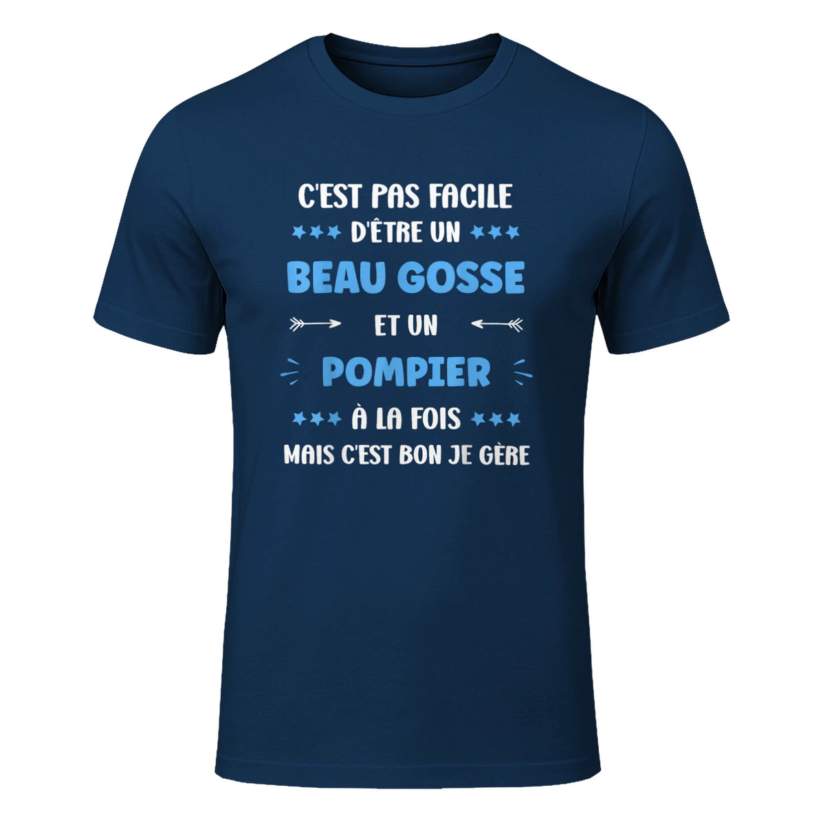Départ Métier Super Pompier Humour Beau Gosse Pompier in Navy - front view