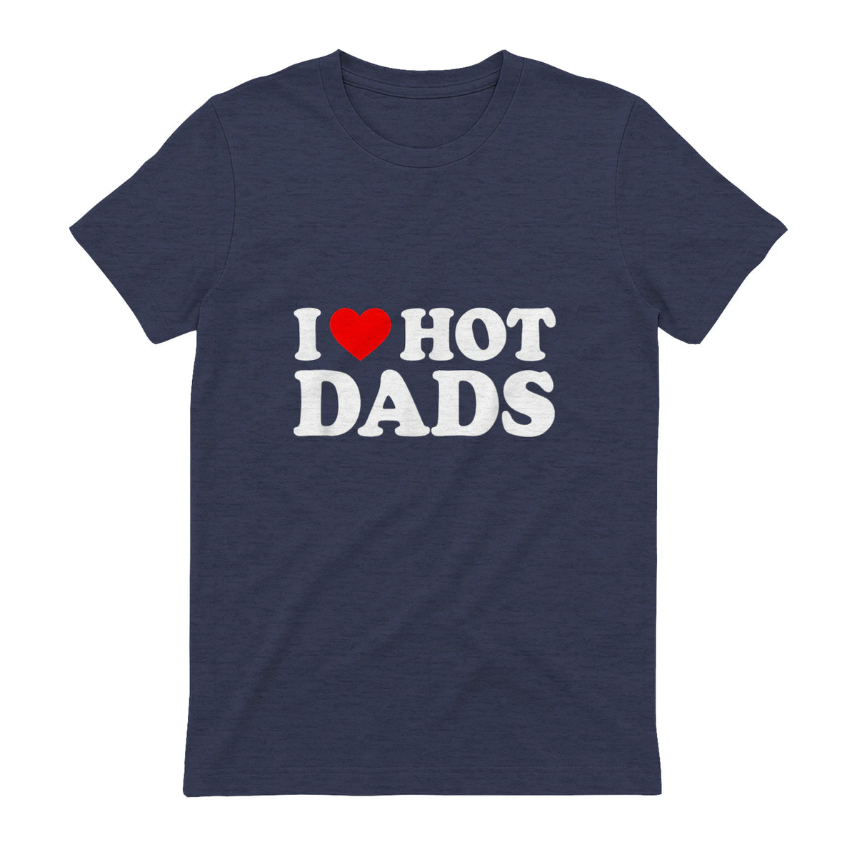 I Love I Heart Hot Dads Shirt in Heather Navy - back view