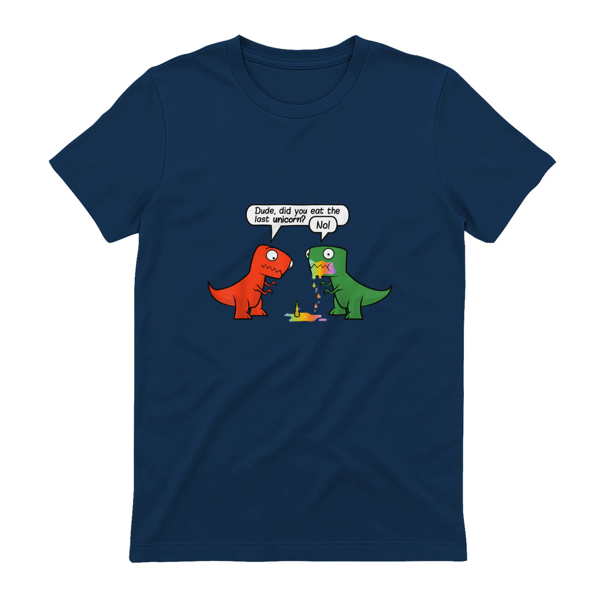 Dude Did You Eat The Last Unicorn Funny Dinosaur in Navy - back view