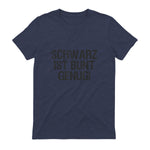 Schwarz ist Bunt genug Lustiger Spruch für Mann Frau in Heather Navy - back view