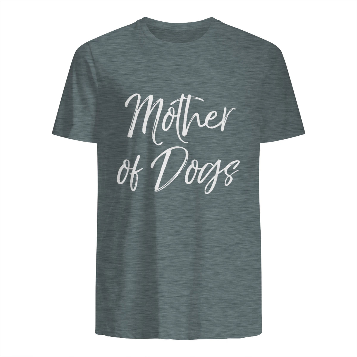 Cute Dog Mom Gift Funny Dog Owner Quote Item Mother of Dogs in Dark Heather - back view