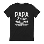 Papa Knows Everything Funny Father's Day Gift T-Shirt in Black - back view