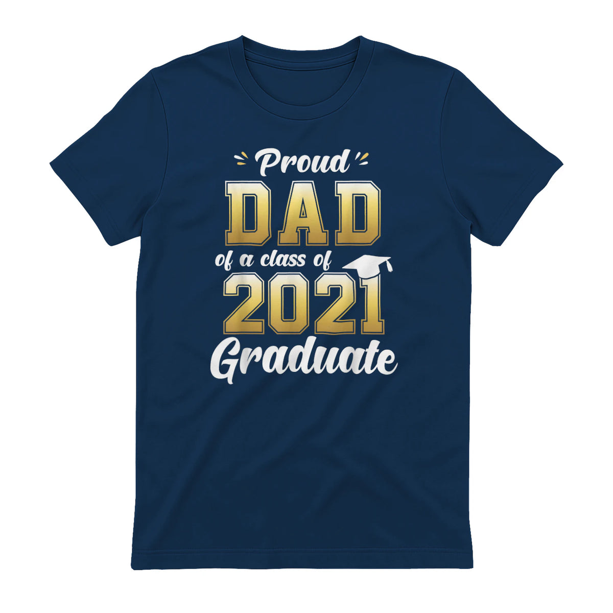 Proud Dad of a Graduate Senior Gift T-Shirt in Navy - back view