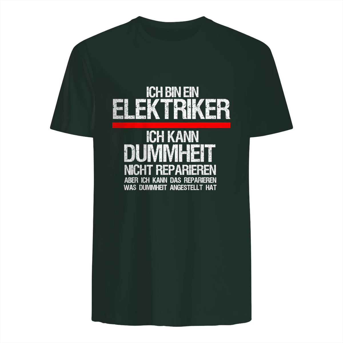 Elektriker Fun Geschenkidee - Herren Schwarz S - Kurzarm - Casual Funny Slogan Electrician in Forest Green - back view