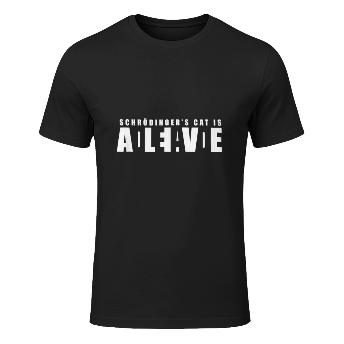 Schrodinger's Cat is Alive and Dead - The Famous Geek Quote T-Shirt in Black - front view