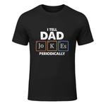 I Tell Dad Jokes Periodically 1 T Shirt in Black - front view