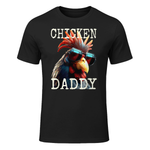 Chicken Daddy Hühner Vater Landwirt Geflügelzüchter Vatertag T-Shirt in Black - front view